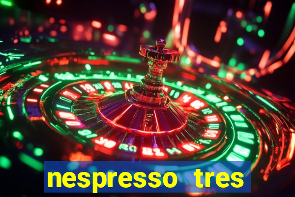 nespresso tres luzes piscando